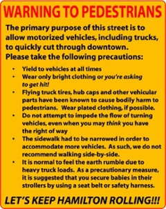Warning To Pedestrians